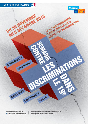 Semaine contre les discriminations dans le 19ème - 30 novembre au 5 décembre 2013